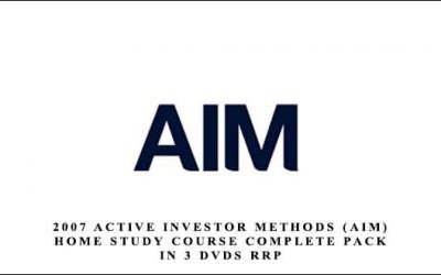 2007 Active Investor Methods (AIM) Home Study Course Complete pack in 3 DVDs RRP