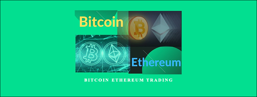 Bitcoin Ethereum Trading