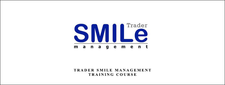 Trader Smile Management Training Course by Jarratt Davis