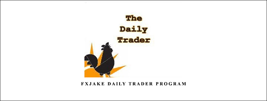 FXjake Daily Trader Program by Walter Peters