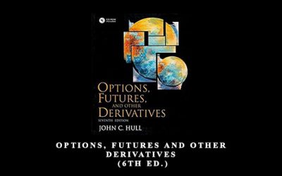 Options, Futures & Other Derivatives (6th Ed.)