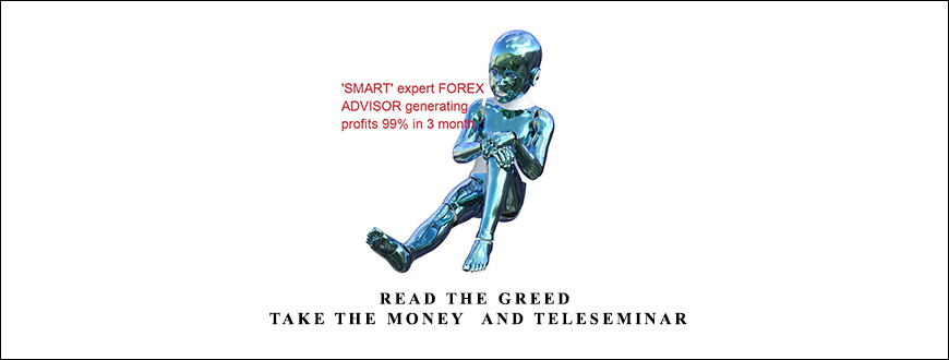 Read the Greed. Take the Money & Teleseminar by Mike Reed