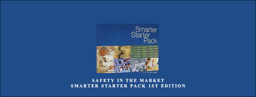 Safety in the Market. Smarter Starter Pack 1st Edition by David Bowden