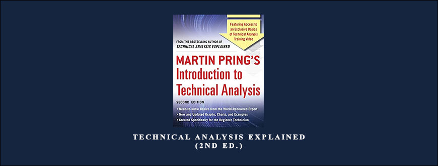 Technical Analysis Explained (2nd Ed.) by Martin Pring