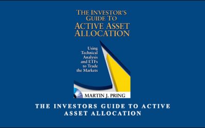 The Investors Guide to Active Asset Allocation