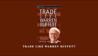 Trade Like Warren Buffett