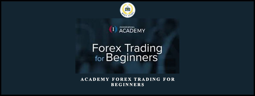 Academy Forex Trading For Beginners