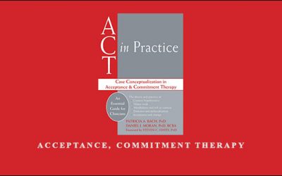 Acceptance, Commitment Therapy