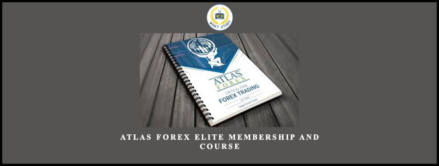 Atlas Forex Elite Membership And Course