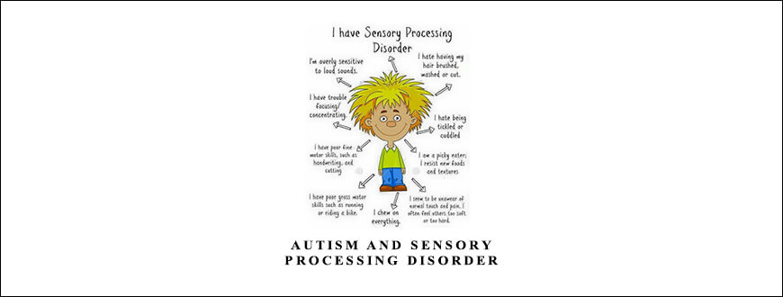 Autism and Sensory Processing Disorder from Tara Delaney