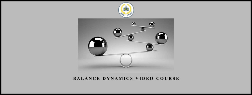 Balance Dynamics Video Course from Michael Parsons