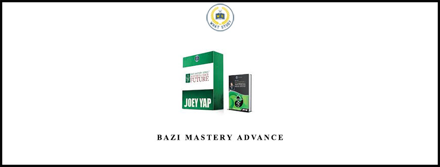 Bazi Mastery Advance