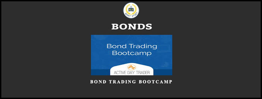 Bond Trading Bootcamp from Activedaytrader