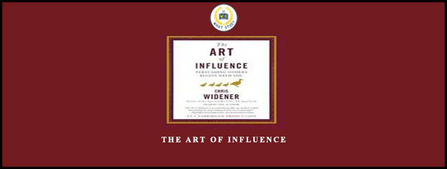 The Art of Influence by Dr. Joseph Riggio