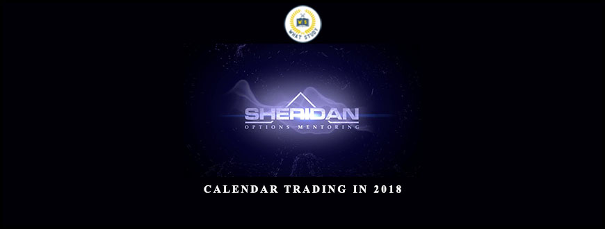 Calendar Trading in 2018 from Dan Sheridan