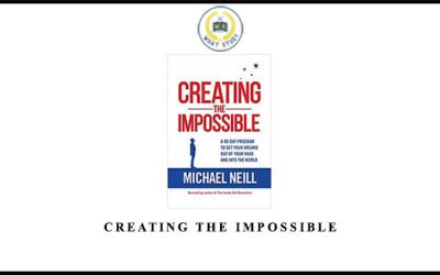 Creating the Impossible