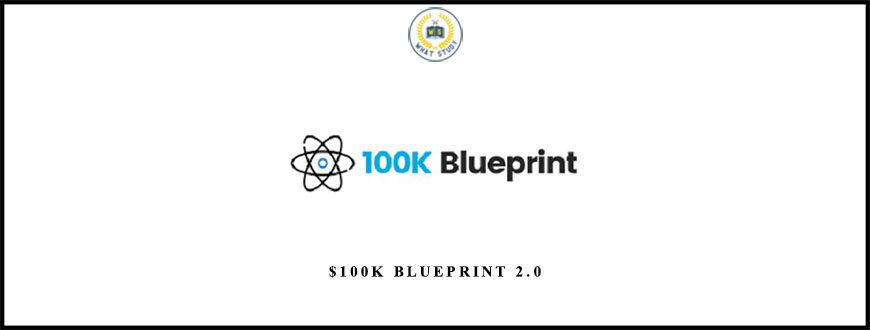 Dan DaSilva $100K BluePrint 2.0