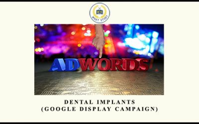 Dental Implants (Google Display Campaign)