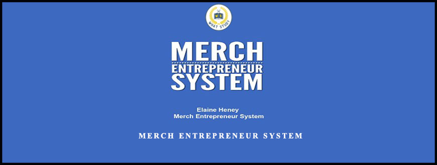 Elaine Heney – Merch Entrepreneur System