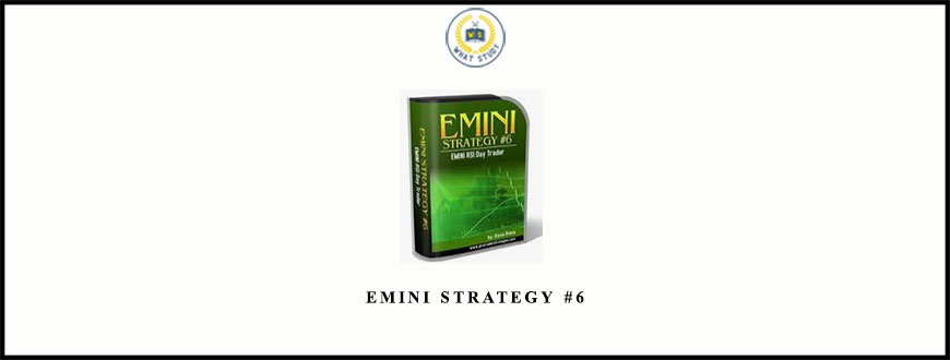 Emini Strategy #6