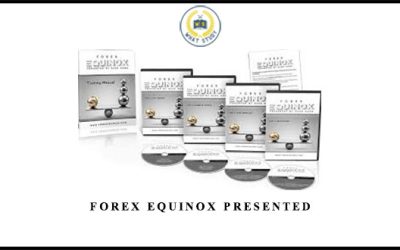 Forex Equinox presented