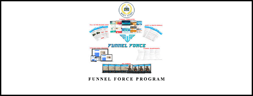 Funnel Force Program from Tanner J Fox