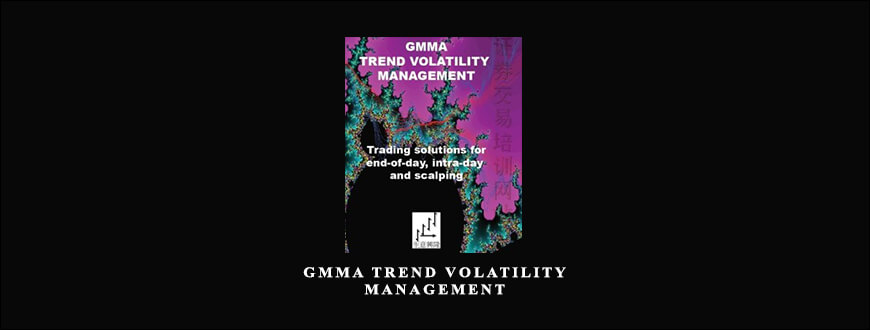 GMMA Trend Volatility Management by Dary Guppy