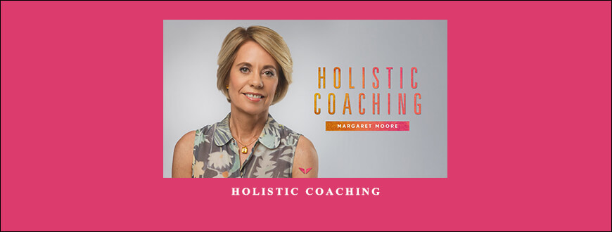 Holistic Coaching by EverCoach – Margaret Moore