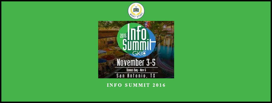 Info Summit 2016 by Dan Kennedy