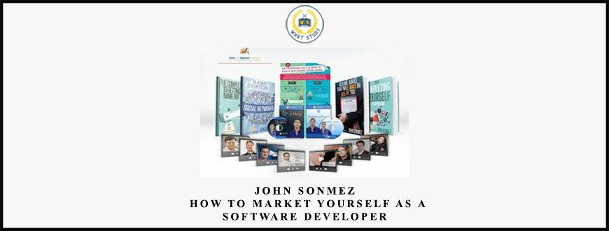 John Sonmez – How to Market Yourself as a Software Developer