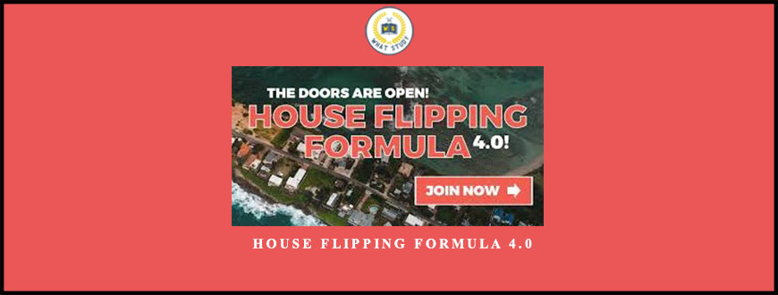 Justin Williams – House Flipping Formula 4.0