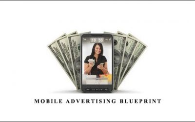 Mobile Advertising Blueprint