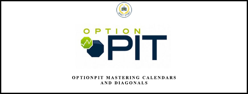 Optionpit Mastering Calendars and Diagonals