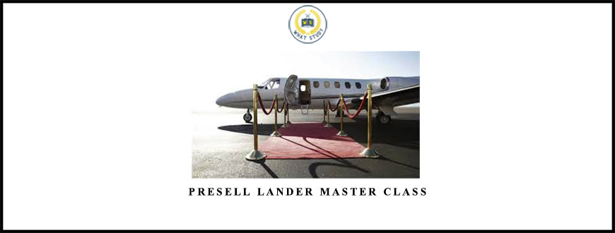 Presell Lander Master Class