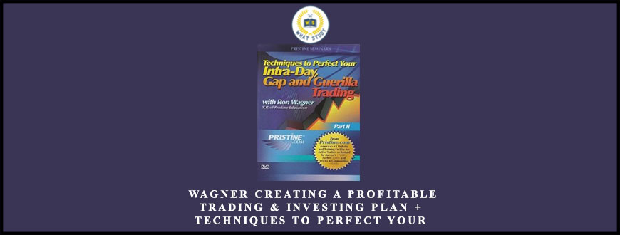 Pristine Ron Wagner Creating a Profitable Trading & Investing Plan + Techniques to Perfect Your Intraday GAP