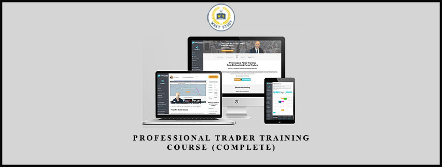 Professional Trader Training Course (Complete) from Brad Gilbert