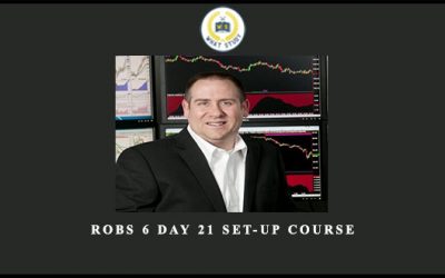 Robs 6 Day 21 Set-up Course