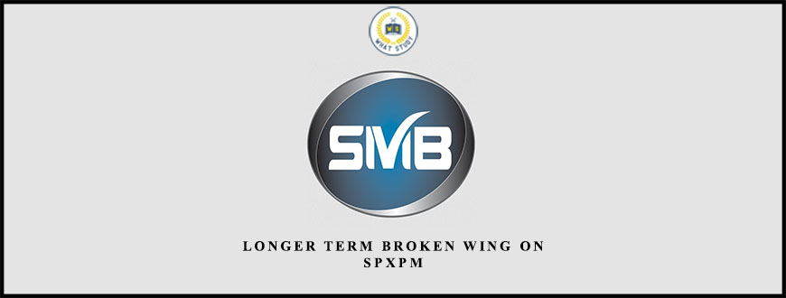 SMB – Longer Term Broken Wing on SPXPM