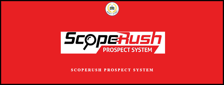 ScopeRush Prospect System