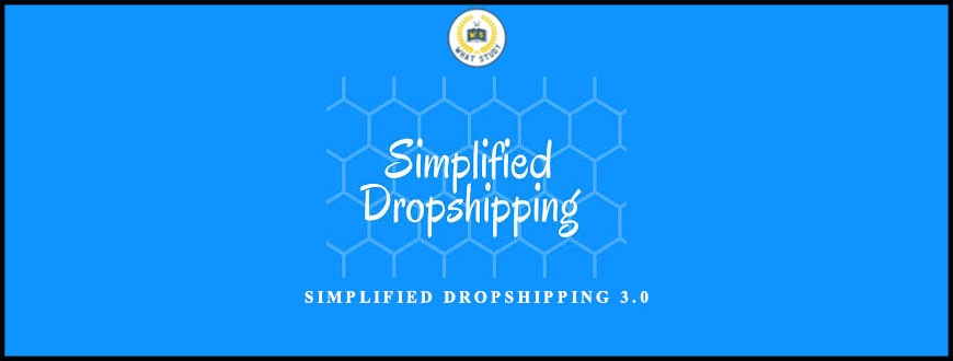 Simplified Dropshipping 3.0