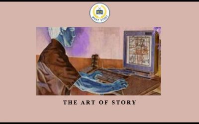 The Art of Story