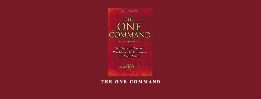 The One Command by Asara Lovejoy