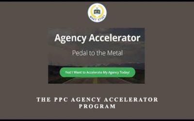 The PPC Agency Accelerator Program