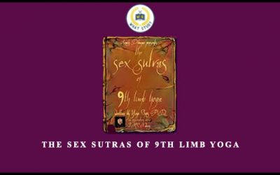 The Sex Sutras of 9th Limb Yoga