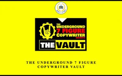 The Underground 7 Figure Copywriter Vault