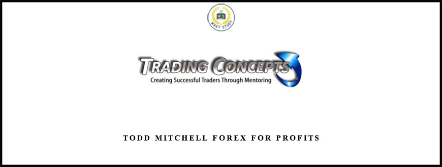 Todd Mitchell Forex for Profits