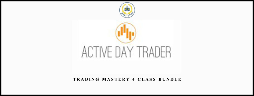 Trading Mastery 4 Class Bundle