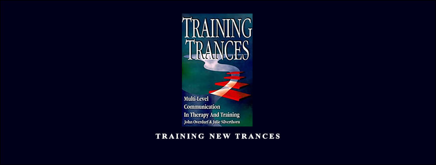 Training New Trances from John Overdurf