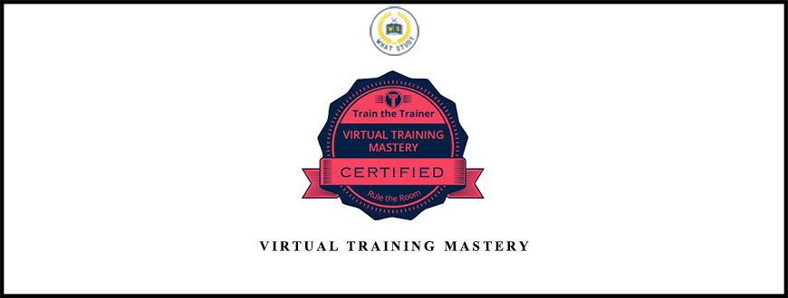 Virtual Training Mastery from Jason Teteak