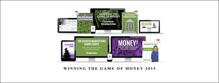 Winning the Game of Money 2015 from John Assaraf